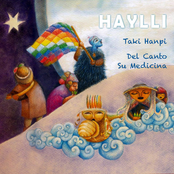 Haylli / Taki Hanpi / Del Canto Su Medicina