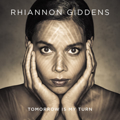 Rhiannon Giddens: Tomorrow Is My Turn