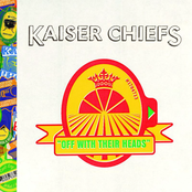 Never Miss A Beat by Kaiser Chiefs