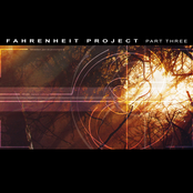 Fahrenheit Project - Part Three