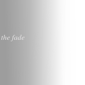 The Fade EP