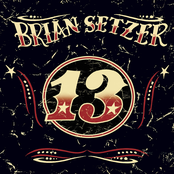 Brian Setzer: 13