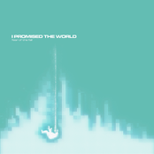 I Promised the World – Fear of the Fall