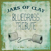 Jars Of Clay Bluegrass Tribute