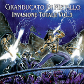 Granducato Di Metallo - Invasione Totale - Vol. 3