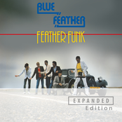 Feather Funk (Deluxe Edition) [Including 3 Bonus Tracks]