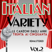 Italian Variety le canzoni dagli anni trenta ai cinquanta Vol. 2 (Remastered)