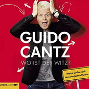 Guido Cantz – Wo ist der Witz? - Meine Suche nach dem deutschen Humor