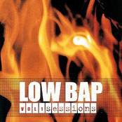 low bap sessions