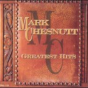 Mark Chesnutt: Greatest Hits