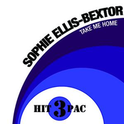 Take Me Home (a Girl Like Me) by Sophie Ellis-bextor