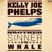Spit Me Outta The Whale by Kelly Joe Phelps