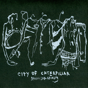 City of Caterpillar: Demo + Live Recording