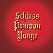Schloss Pompon Rouge