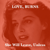She Will Leave Unless
