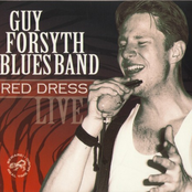 Guy Forsyth Blues Band: Red Dress