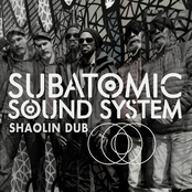 Subatomic Sound System: Shaolin Dub