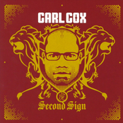 Carl Cox: Second Sign