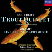 Takacs Quartet: Schubert: Trout Quintet / Wolf: Italian Serenade / Mozart: Eine kleine Nachtmusik