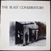 The Blast Conservatory