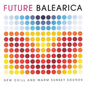 Black Lodge: Future Balearica: New Chill & Warm Sunset Sounds
