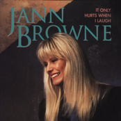 It Only Hurts When I Laugh by Jann Browne