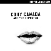 Cody Canada and The Departed: HippieLovePunk