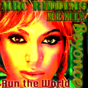 Run The World (MRC Riddims Remix)