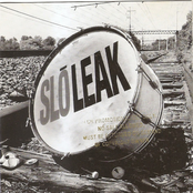 Slo Leak