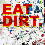Eat Dirt