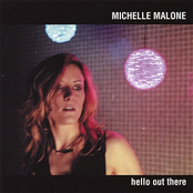 Hello by Michelle Malone