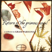 Return of the Grievous Angel: A Tribute To Gram Parsons