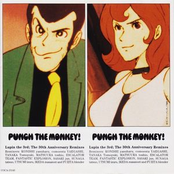 PUNCH THE MONKEY! Lupin the 3rd; The 30th Anniversary Remixes