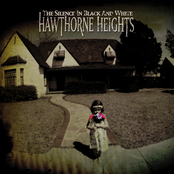 Hawthorne Heights: The Silence in Black and White