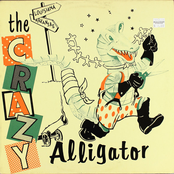 The Crazy Alligator