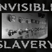 Invisible Slavery