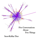 Five Conversations about two Things