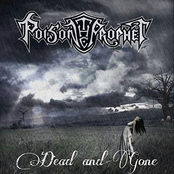 Poison The Prophet: Dead and Gone