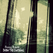 Draw The Curtains