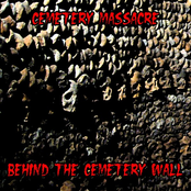 Behind the Cemetery Wall