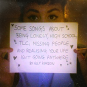 Some songs about being lonely, high school, TLC, missing people and realising your life isn't going anywhere.