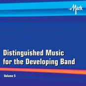 Distinguished Music for the Developing Wind Band, Vol. 5