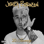 Jehry Robinson: 20/Twenty