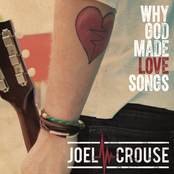 Joel Crouse: Why God Made Love Songs