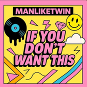 If You Don't Want This