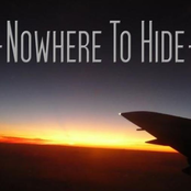 -Nowhere To Hide-