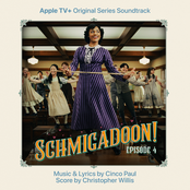 Schmigadoon! Episode 4 (Apple TV+ Original Series Soundtrack) - EP