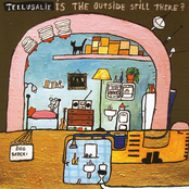 Is The Outside Still There?