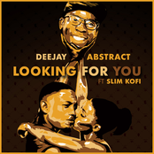Looking for You (feat. Slim Kofi)