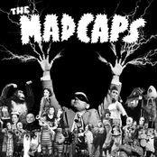 the madcaps